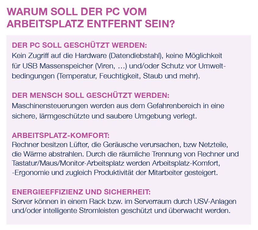 Warum soll der PC vom Arbeitsplatz entfernt sein?