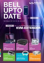 Bell-Up-To-Date Magazin, Ausgabe 1/2022, mit Schwerpunkt KVM Extender