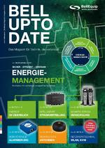 Bell-Up-To-Date Magazin, Ausgabe 1/2023, mit Schwerpunkt ENERGIEMANAGEMENT