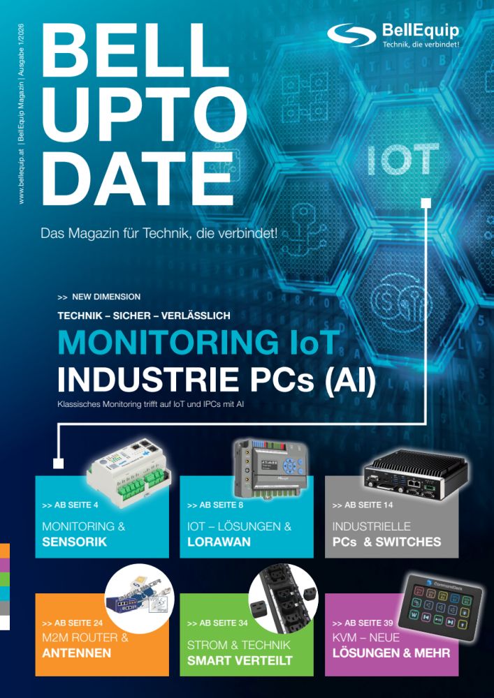Bell-Up-To-Date Magazin, Ausgabe 2026 mit Schwerpunk Monitoring,
 IoT und Industrie PCs (AI)