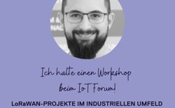 Am 21. November 2024 fand im Gironcoli Kristall im STRABAG Haus in Wien das IoT Forum statt. Mit war auch Christoph Gattinger mit einem Workshop zum Thema "LoRaWAN-Projkete im industriellen Umfeld".